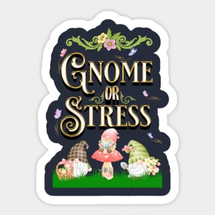 Gnome More Stress Sticker